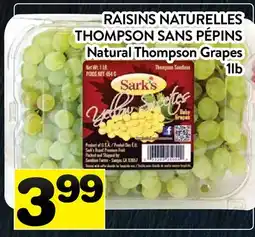 Supermarché PA RAISINS NATURELLES THOMPSON SANS PÉPINS | Natural Thompson Grapes offer