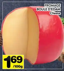 Supermarché PA FROMAGE BOULE D'EDAM | Cheese offer