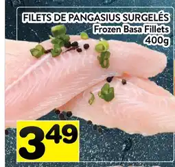 Supermarché PA FILETS DE PANGASIUS SURGELÉS | Frozen Basa Fillets offer
