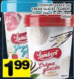 Supermarché PA YOGOURT GLACÉ OU CRÈME GLACÉE LAMBERT | Frozen Yogurt or Ice Cream offer