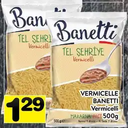 Supermarché PA VERMICELLE BANETTI | Vermicelli offer