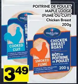 Supermarché PA MAPLE LODGE POITRINE DE POULET (FUMÉ OU CUIT) | Chicken Breast offer