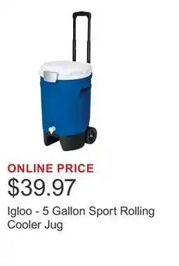 Costco Igloo - 5 Gallon Sport Rolling Cooler Jug offer