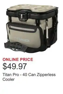 Costco Titan Pro - 40 Can Zipperless Cooler offer