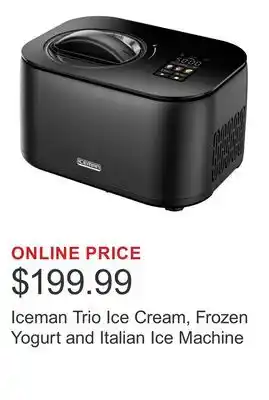 Costco Iceman Trio Ice Cream, Frozen Yogurt and Italian Ice Machine offer