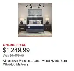 Costco Kingsdown Passions Auburnwood Hybrid Euro Pillowtop Mattress offer