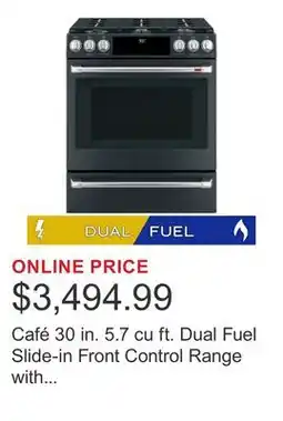 Costco Café 30 in. 5.7 cu ft. Dual Fuel Slide-in Front Control Range with True European Convection offer