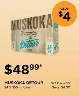 The Beer Store MUSKOKA DETOUR offer