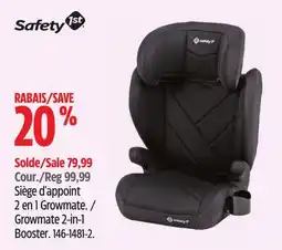 Canadian Tire Safety First Growmate 2-in-1 Booster offer