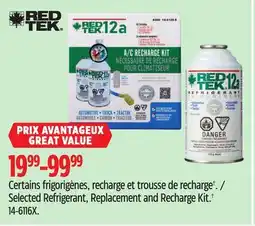 Canadian Tire RED TEK Selected Refrigerant, Replacement and Recharge Kit.† offer