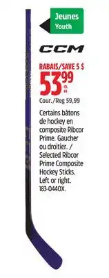 Canadian Tire Selected Ribcor Prime Composite Hockey Sticks. Left or right offer