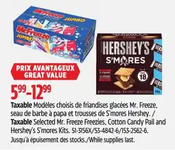 Canadian Tire Taxable Selected Mr. Freeze Freezies, Cotton Candy Pail and Hershey's S'mores Kits offer