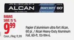 Canadian Tire Papier d'aluminium ultra fort Alcan offer