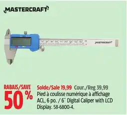 Canadian Tire Mastercraft 6˝ Digital Caliper with LCD Display offer