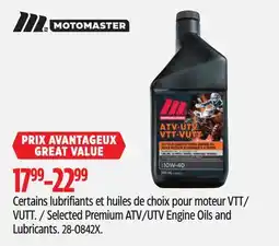 Canadian Tire Certains lubrifiants et huiles de choix pour moteur VTT/VUTT offer