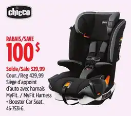 Canadian Tire Chicco MyFit Harness + Booster Car Seat offer