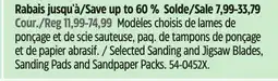 Canadian Tire Selected Sanding and Jigsaw Blades, Sanding Pads and Sandpaper Packs offer