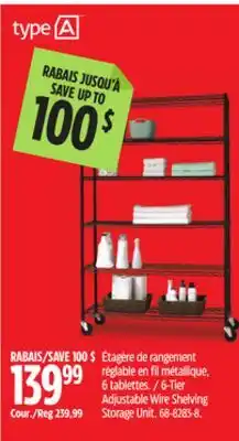 Canadian Tire 6-Tier Adjustable Wire Shelving Storage Unit offer