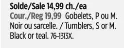 Canadian Tire Tumblers, S or M offer