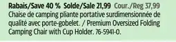 Canadian Tire Premium Oversized Folding Camping Chair with Cup Holder offer