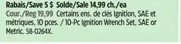Canadian Tire 10-Pc Ignition Wrench Set, SAE or Metric offer