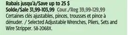 Canadian Tire Selected Adjustable Wrenches, Pliers, Sets and Wire Stripper offer