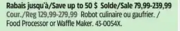 Canadian Tire Cuisinart Food Processor or Waffle Maker offer