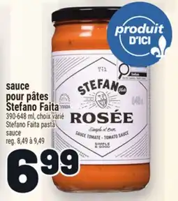 Metro SAUCE POUR PÂTES STEFANO FAITA | STEFANO FAITA PASTA SAUCE offer