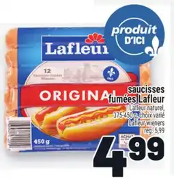 Metro SAUCISSES FUMÉES LAFLEUR | LAFLEUR WIENERS LAFLEUR NATUREL offer