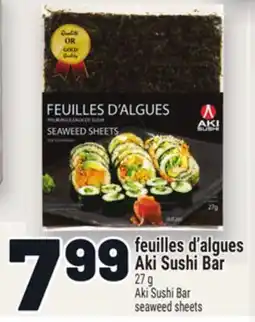 Metro FEUILLES D'ALGUES AKI SUSHI BAR | AKI SUSHI BAR SEAWEED SHEETS offer
