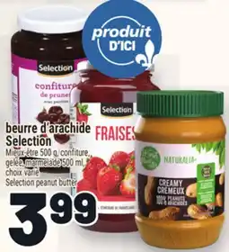 Metro BEURRE D'ARACHIDE SELECTION | SELECTION PEANUT BUTTER offer