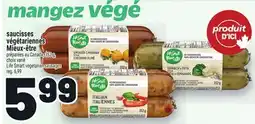 Metro SAUCISSES VÉGÉTARIENNES MIEUX-ÊTRE | LIFE SMART VEGETARIAN SAUSAGES offer