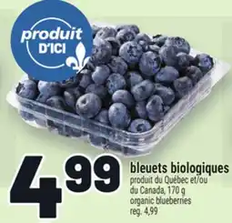 Metro BLEUETS BIOLOGIQUES | ORGANIC BLUEBERRIES offer