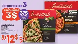 Metro PIZZA GUSTOITALIANO IRRÉSISTIBLE | IRRÉSISTIBLE GUSTOITALIANO PIZZA offer
