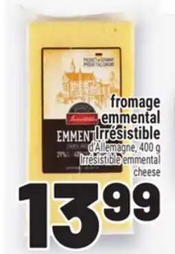 Metro FROMAGE EMMENTAL IRRÉSISTIBLE | IRRÉSISTIBLE EMMENTAL CHEESE offer