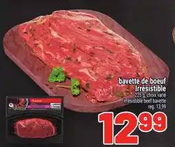 Metro BAVETTE DE BOEUF IRRÉSISTIBLE | IRRÉSISTIBLE BEEF BAVETTE offer