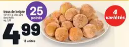 Metro TROUS DE BEIGNE | DONUT HOLES offer
