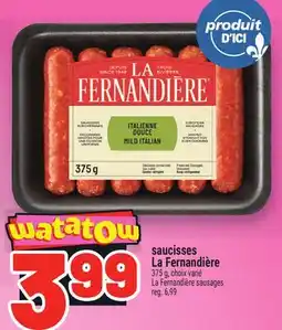 Metro SAUCISSES LA FERNANDIÈRE | LA FERNANDIÈRE SAUSAGES offer