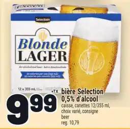 Metro BIÈRE SELECTION 0,5% D'ALCOOL | BEER offer