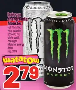 Metro BOISSON ÉNERGISANTE MONSTER | MONSTER ENERGY DRINK FULL THROTTLE, NOS, CANETTE offer