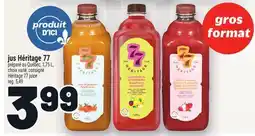 Metro JUS HÉRITAGE 77 | HÉRITAGE 77 JUICE PRÉPARÉ AU QUÉBEC offer