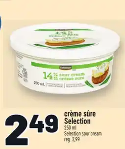 Metro CRÈME SÛRE SELECTION | SELECTION SOUR CREAM offer