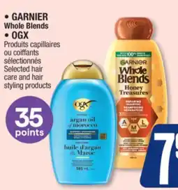 Jean Coutu GARNIER, OGX Selected hair care and hair styling products offer