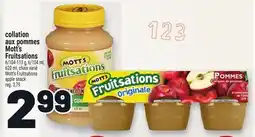 Metro COLLATION AUX POMMES MOTT'S FRUITSATIONS | MOTT'S FRUITSATIONS APPLE SNACK offer