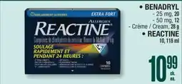 Jean Coutu • BENADRYL, REACTINE Cream offer