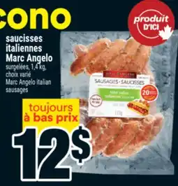Super C saucisses italiennes Marc Angelo | Marc Angelo italian sausages offer