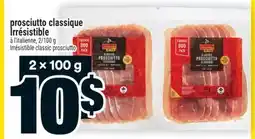 Super C prosciutto classique Irrésistible offer