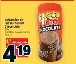 Super C préparation de lait au chocolat Choco Listo | ChocoListo chocolate milk mix offer