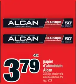 Super C papier d'aluminium Alcan | Alcan aluminum foil offer