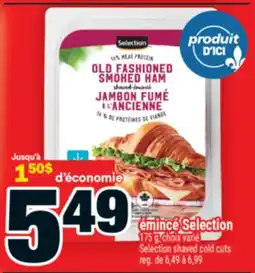 Super C Jambon fumé à l'ancienne émincé Selection offer